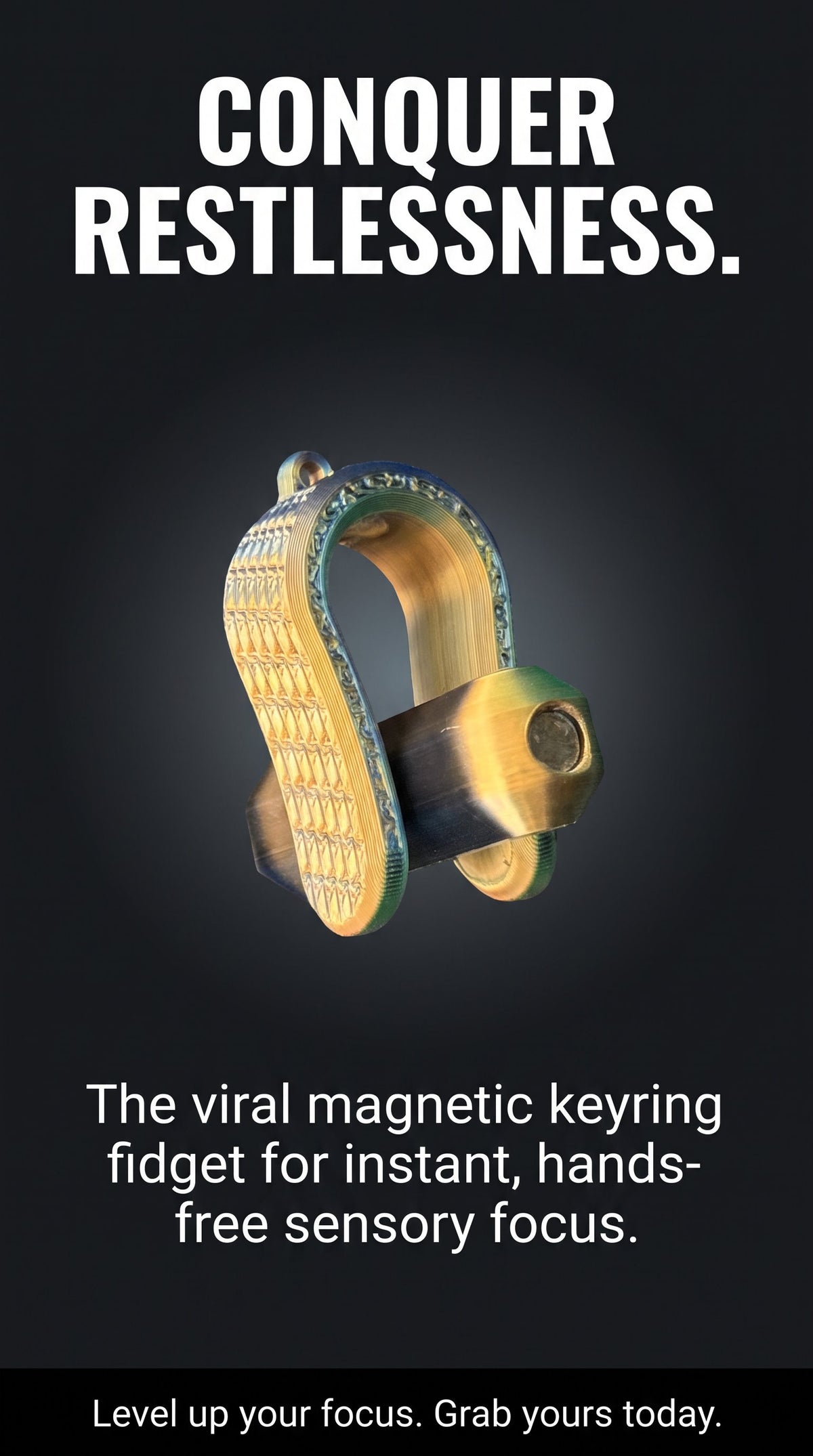 Conquer Restlessness - magnetic fidget keyring marketing image